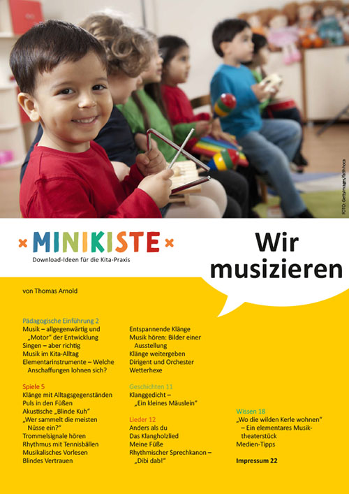 Wir musizieren: Projektpaket für die pädagogische Arbeit mit Kindern