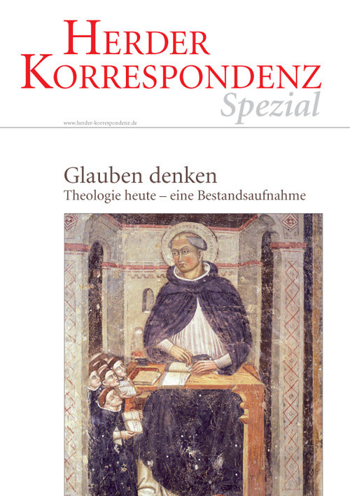 Glauben denken: Theologie heute - eine Bestandsaufnahme